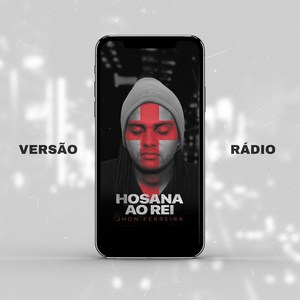 Hosana ao Rei (Radio Edit)