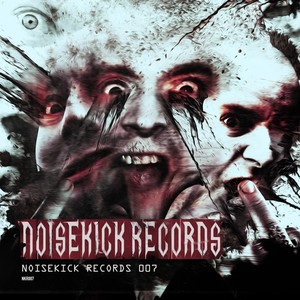 Noisekick Records 007 (Explicit)