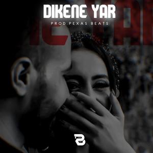 Dikene Yar (Kurdish Trap) [Explicit]