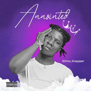 Anointed (Explicit)