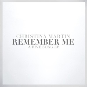 Remember Me - EP