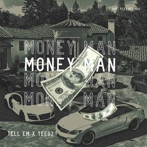 Money Man (feat. Teegz)
