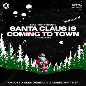Kayote - Santa Claus Is Coming To Town (feat. Ricky Vicente) (TCM Hardstyle Remix)