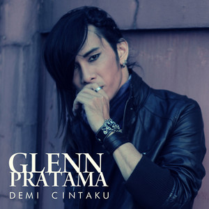 Demi Cintaku