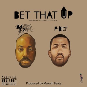 Bet That Up (Explicit)