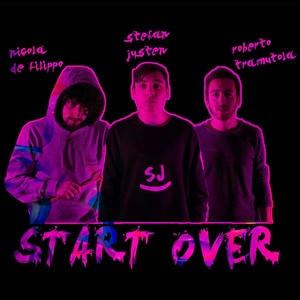 Start Over (feat. Roberto Tramutola) (Explicit)