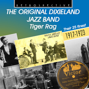 The Original Dixieland Jazz Band "Tiger Rag"