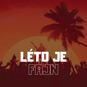 Léto je fajn (Remix)