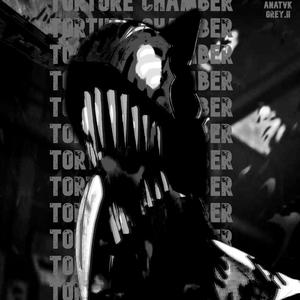 TORTURE CHAMBER (feat. Grey.ii) (Explicit)