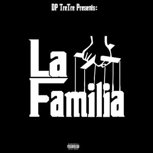 La Familia (Explicit)