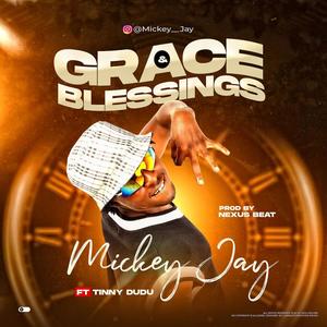 GRACE & BLESSINGS (feat. TINNY DUDU)