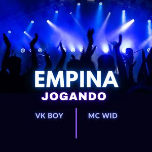 EMPINA JOGANDO (Explicit)