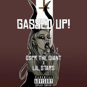 GASSED UP! (Explicit)