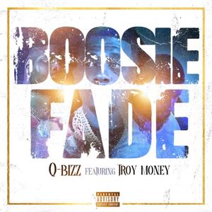 Boosie Fade (feat. Troy Money) (Explicit)