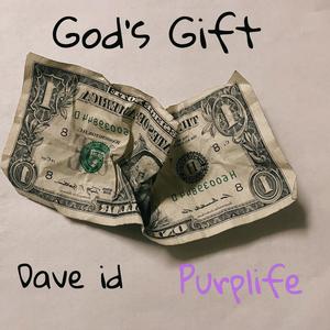 God's Gift (Explicit)