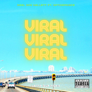 Viral (Explicit)