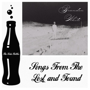 Songs From the Lost and Found