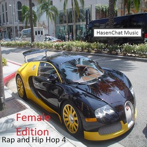 Rap and Hip Hop 4 (Female Edition)