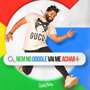 Nem no Google Vai Me Achar