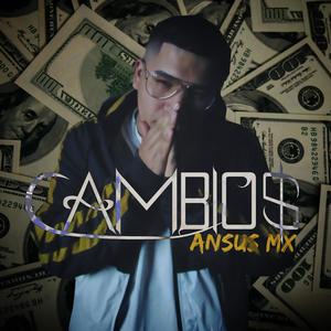 Cambios (Explicit)