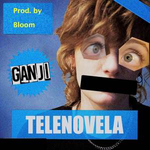 Telenovela (Explicit)