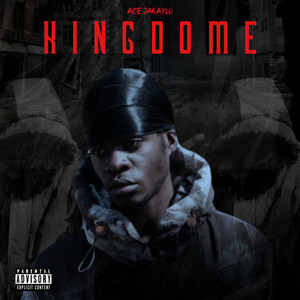 Kingdome (Explicit)