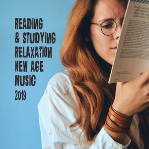 Reading & Studying Relaxation New Age Music 2019