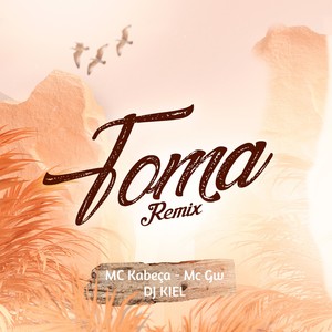 Toma (Remix)