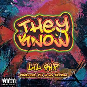 They Know (Explicit)