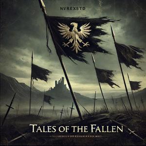 Tales Of The Fallen