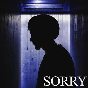 Sorry (Explicit)