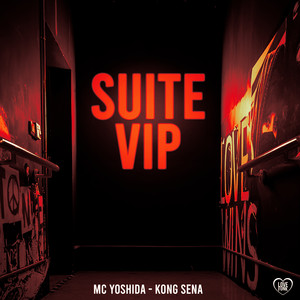 Suite Vip (Explicit)