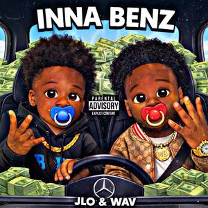 INNA BENZ (feat. Jay FGO & Yeah Wav) (Explicit)