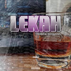 Lekah (feat. ruzzztydeep)