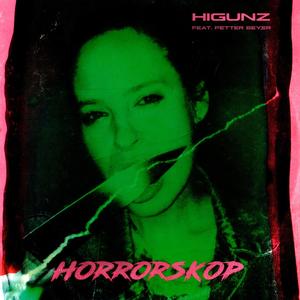 Horrorskop (feat. Petter Beyer)