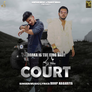 Court (Feat. Pradeep Dhaka)