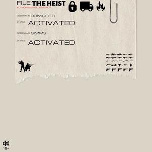 The Heist (Explicit)