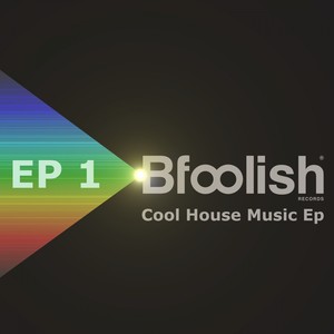 Cool House Music EP 1