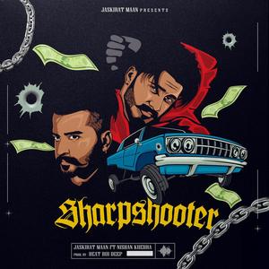 sharpshooter (feat. Nishan Khehra)