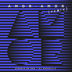 Amor, Amor (Remix)