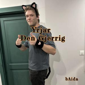 Yrjar Den Gjerrig (Explicit)