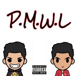 PMWL (feat. Poster Boi) [Explicit]