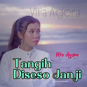 Tangih Di Seso Janji