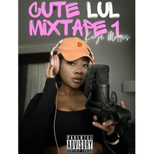 CUTE LUL MIXTAPE