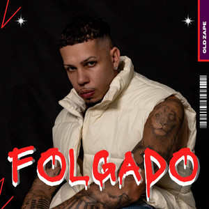 Folgado (Explicit)