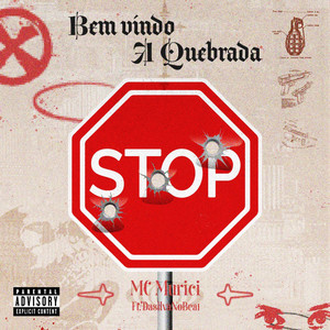 Bem Vindo a Quebrada (Explicit)