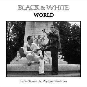 Black & White World (Remastered)