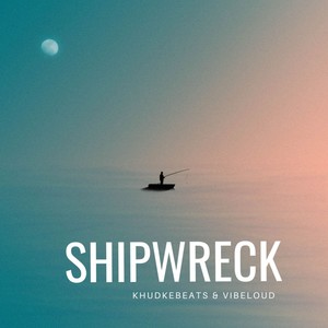 Shipwreck (Explicit)