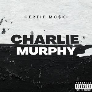 Charlie Murphy (Explicit)