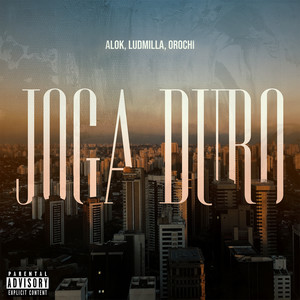 Joga Duro (Explicit)